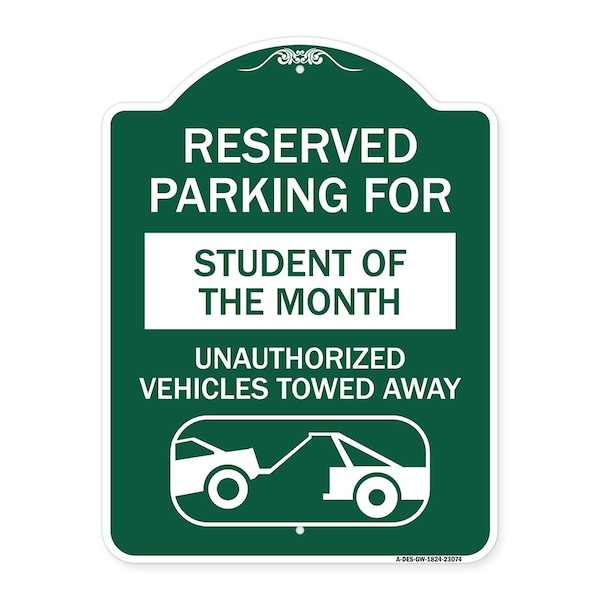 Reserved Parking for Student of the Month Unauthorized Vehicles Towed Away, A-DES-GW-1824-23074